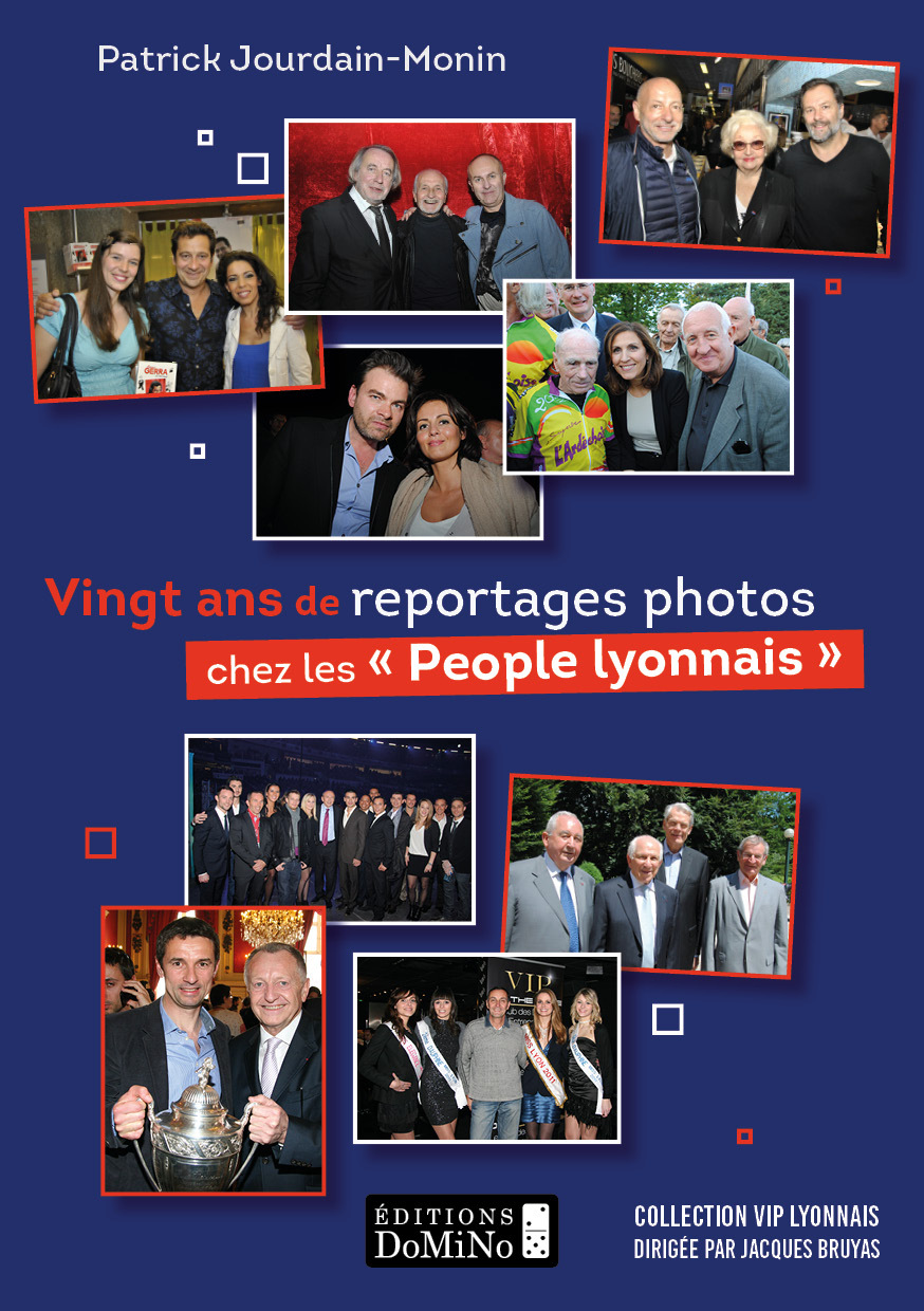 Vingt ans de reportages photos chez les "People lyonnais"