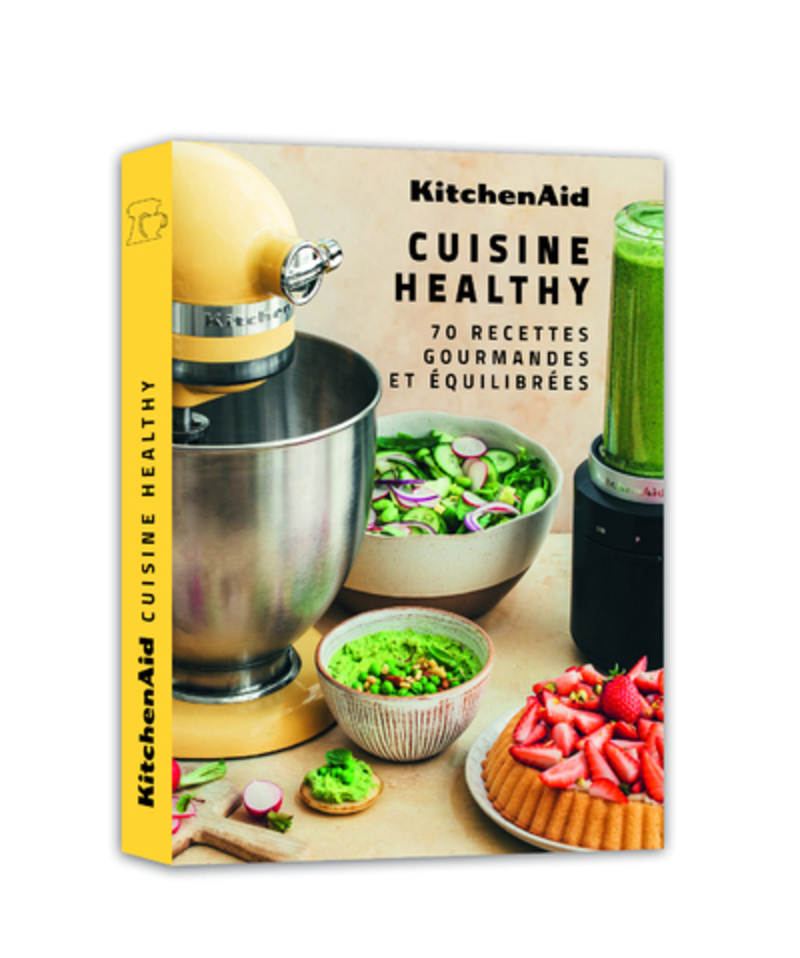 KitchenAid Cuisine Healthy - 70 recettes gourmandes et équilibrées