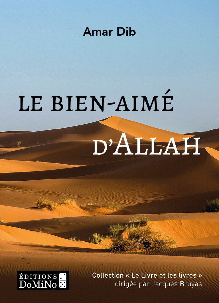 LE BIEN-AIME D'ALLAH