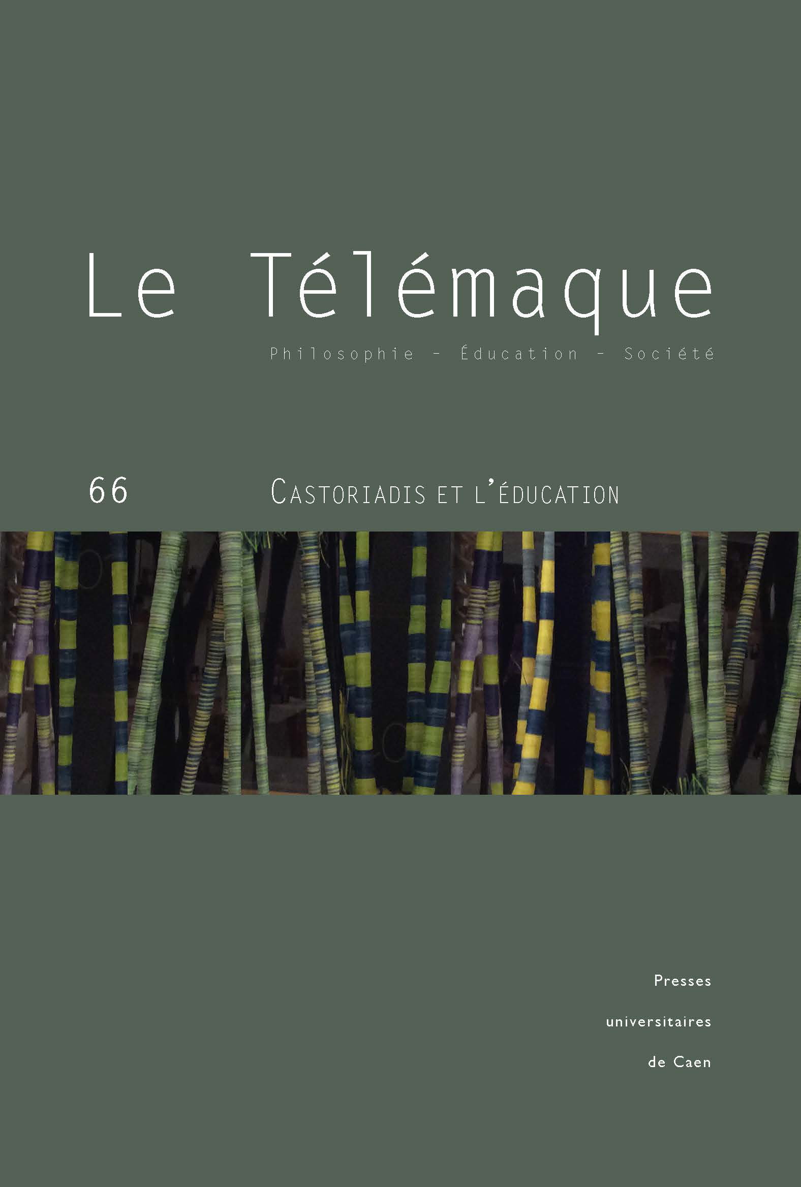 TELEMAQUE, NO 66/2024. CASTORIADIS ET L'EDUCATION