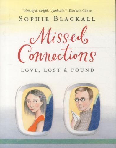 Missed Connections: Love, Lost and Found