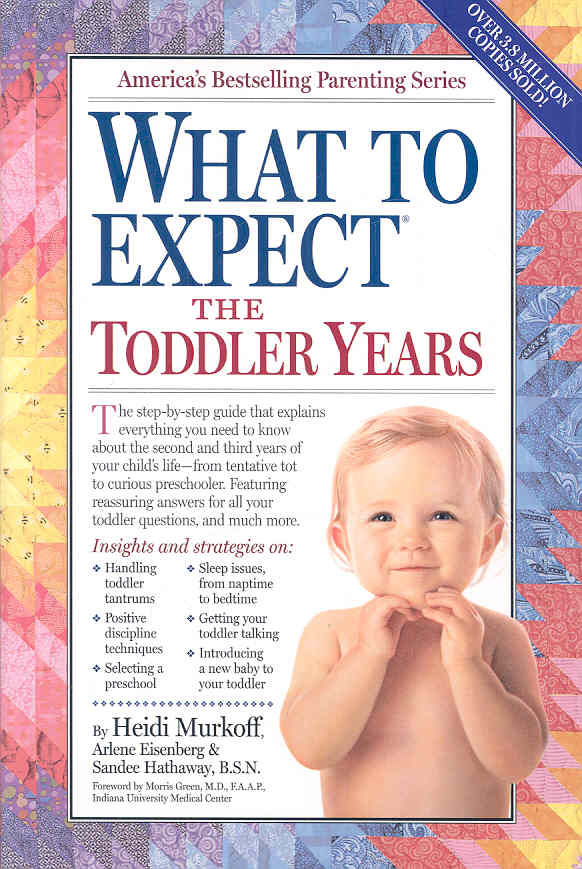 What to Expect the Toddler Years