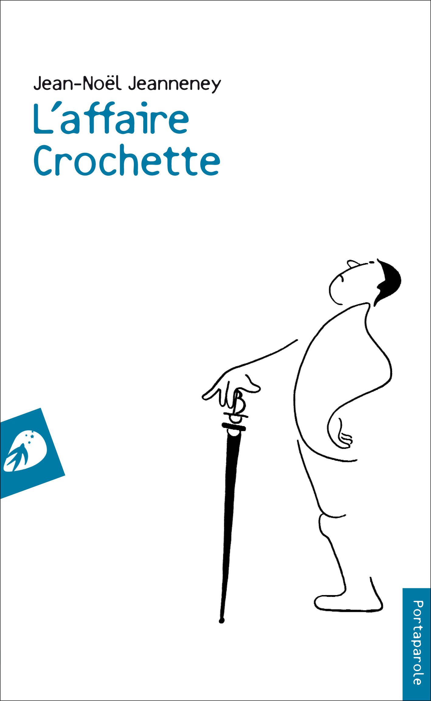 L’Affaire Crochette