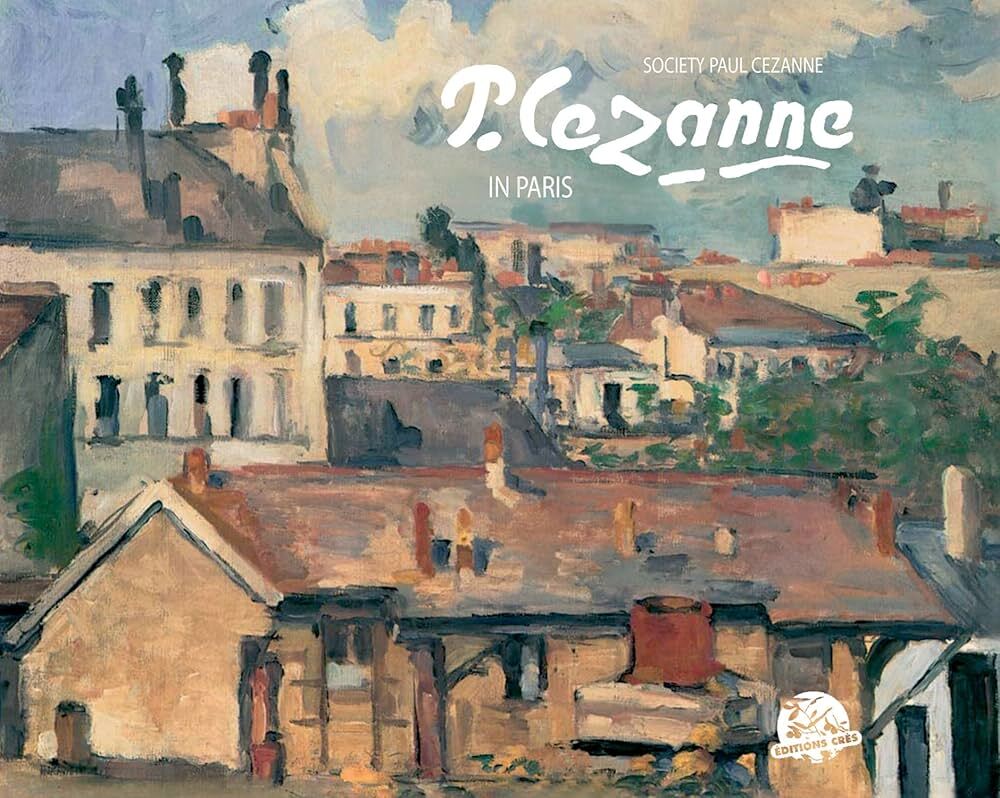 Cezanne in Paris (English version)