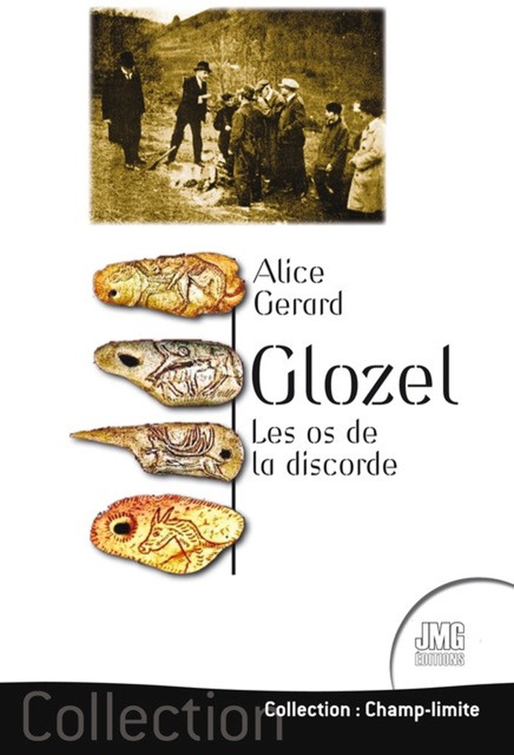 Glozel - Les os de la discorde