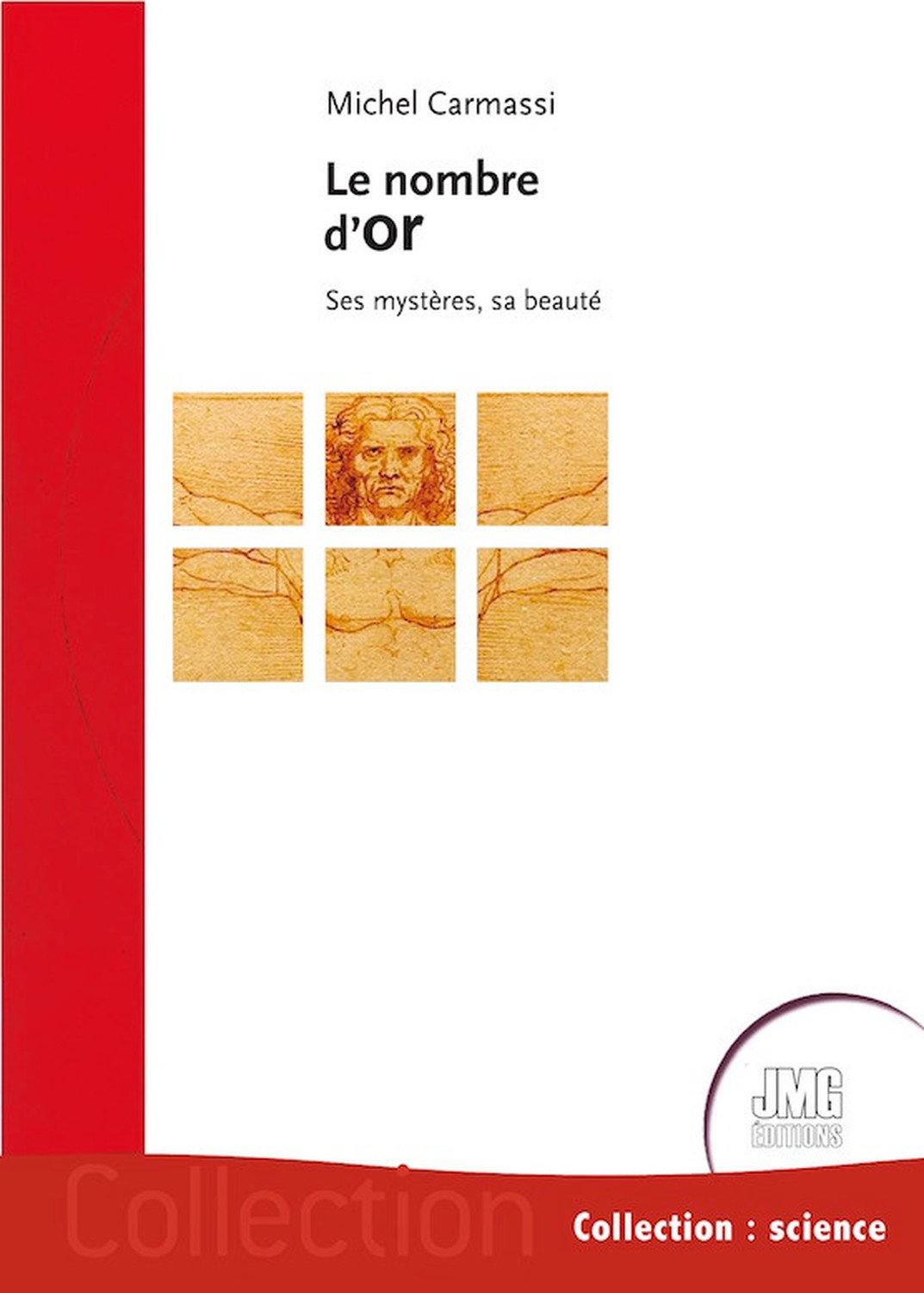 Le nombre d'or - Ses mystères, sa beauté