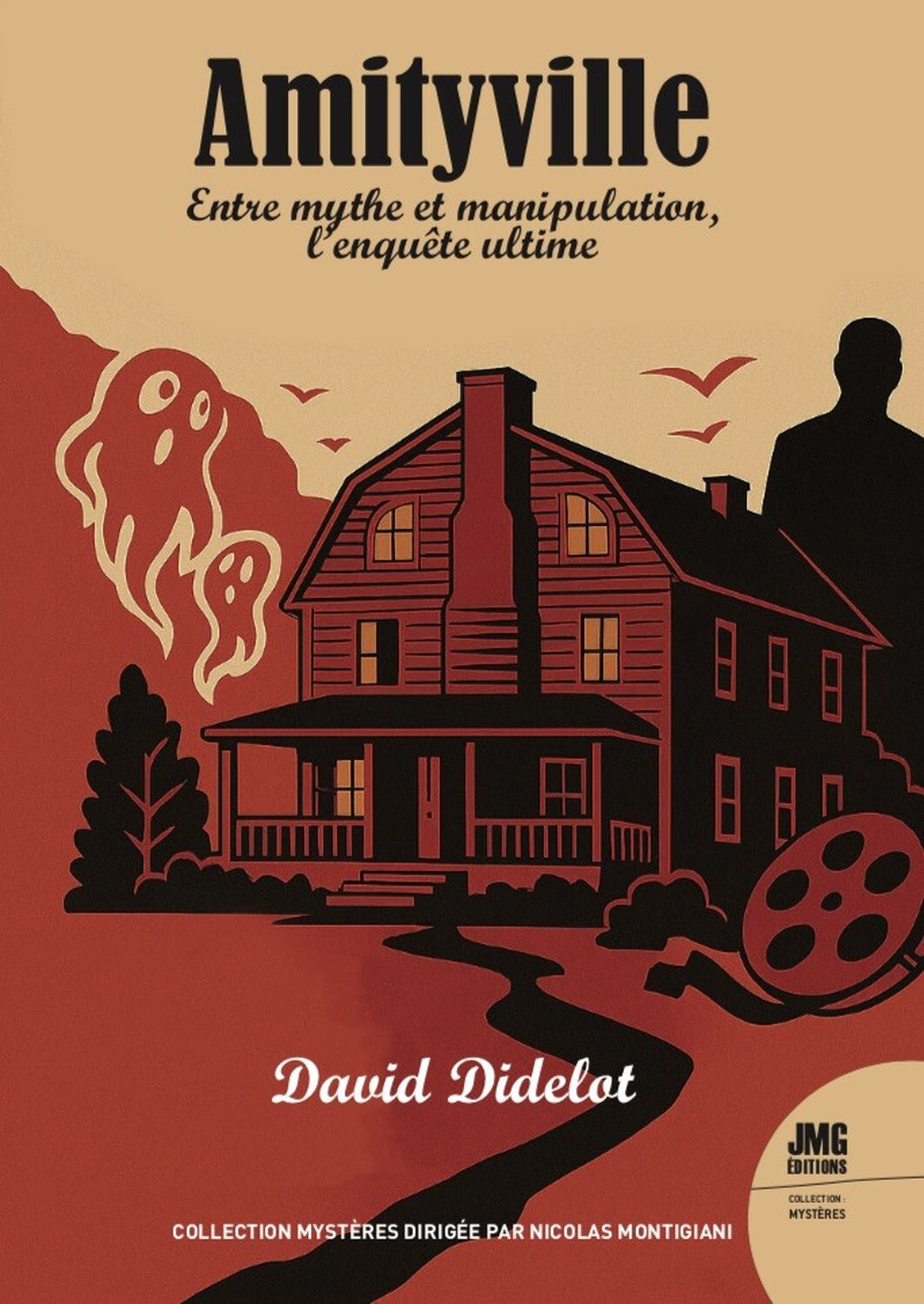 Amityville - Entre mythe et manipulation l'enquête ultime
