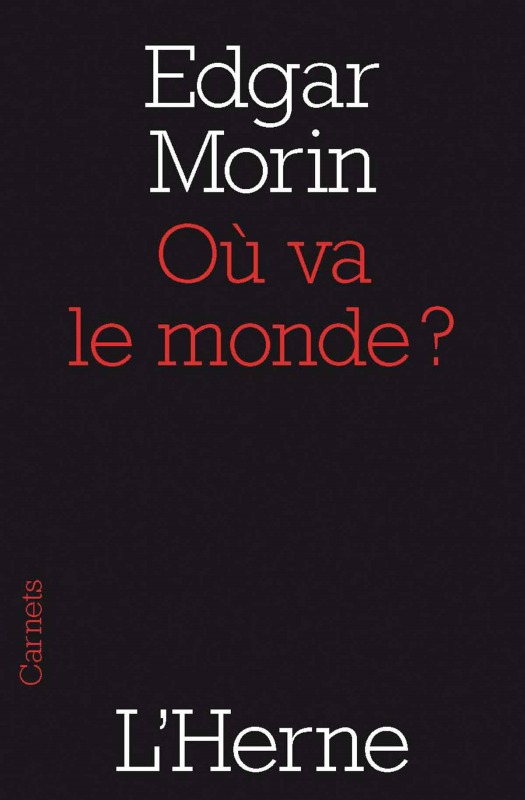 ou va le monde ?