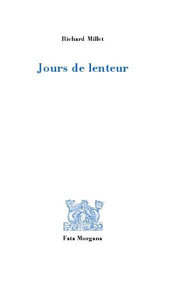 Jours de lenteur