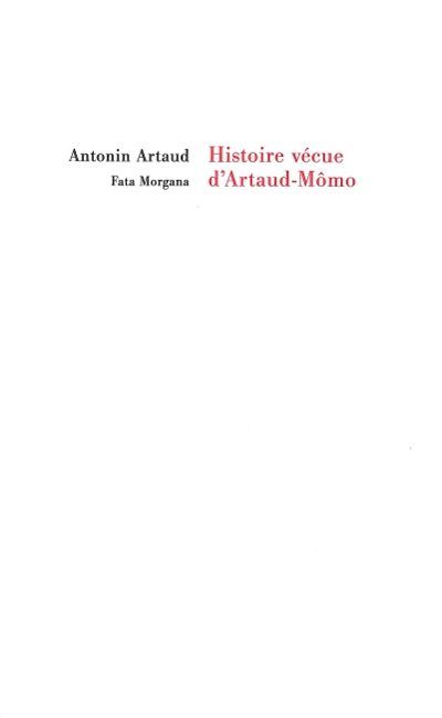 Histoire Vecue d'Artaud-Momo
