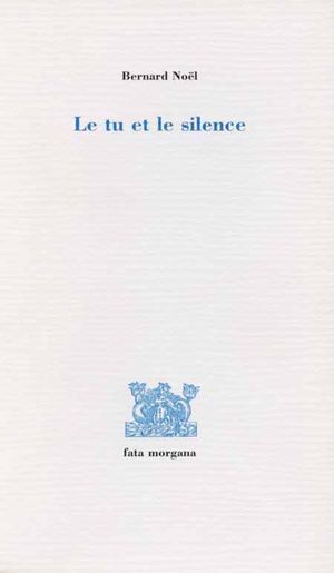 Le tu et le silence