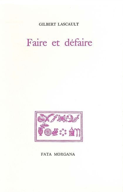 Faire et défaire