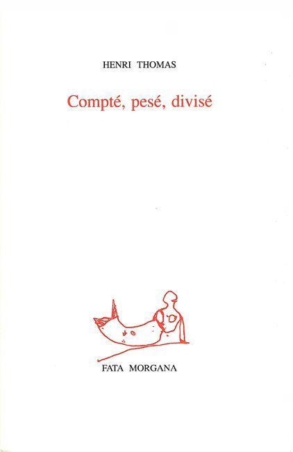 Compté, pesé, divisé