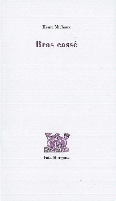 Bras cassé
