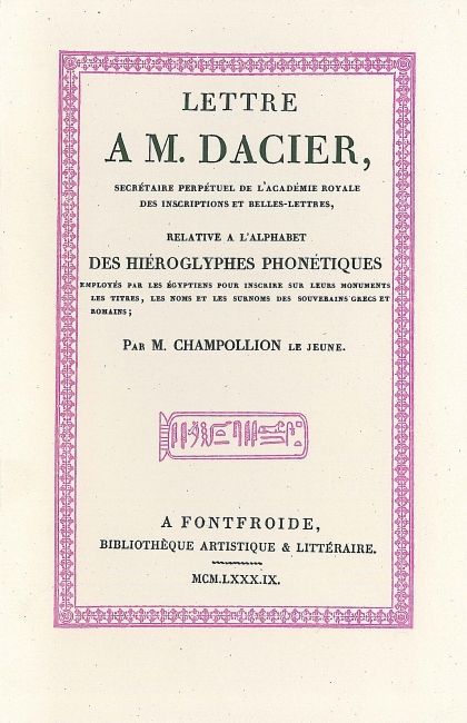 Lettre à M. Dacier relative à l’alphabet des hiéroglyphes