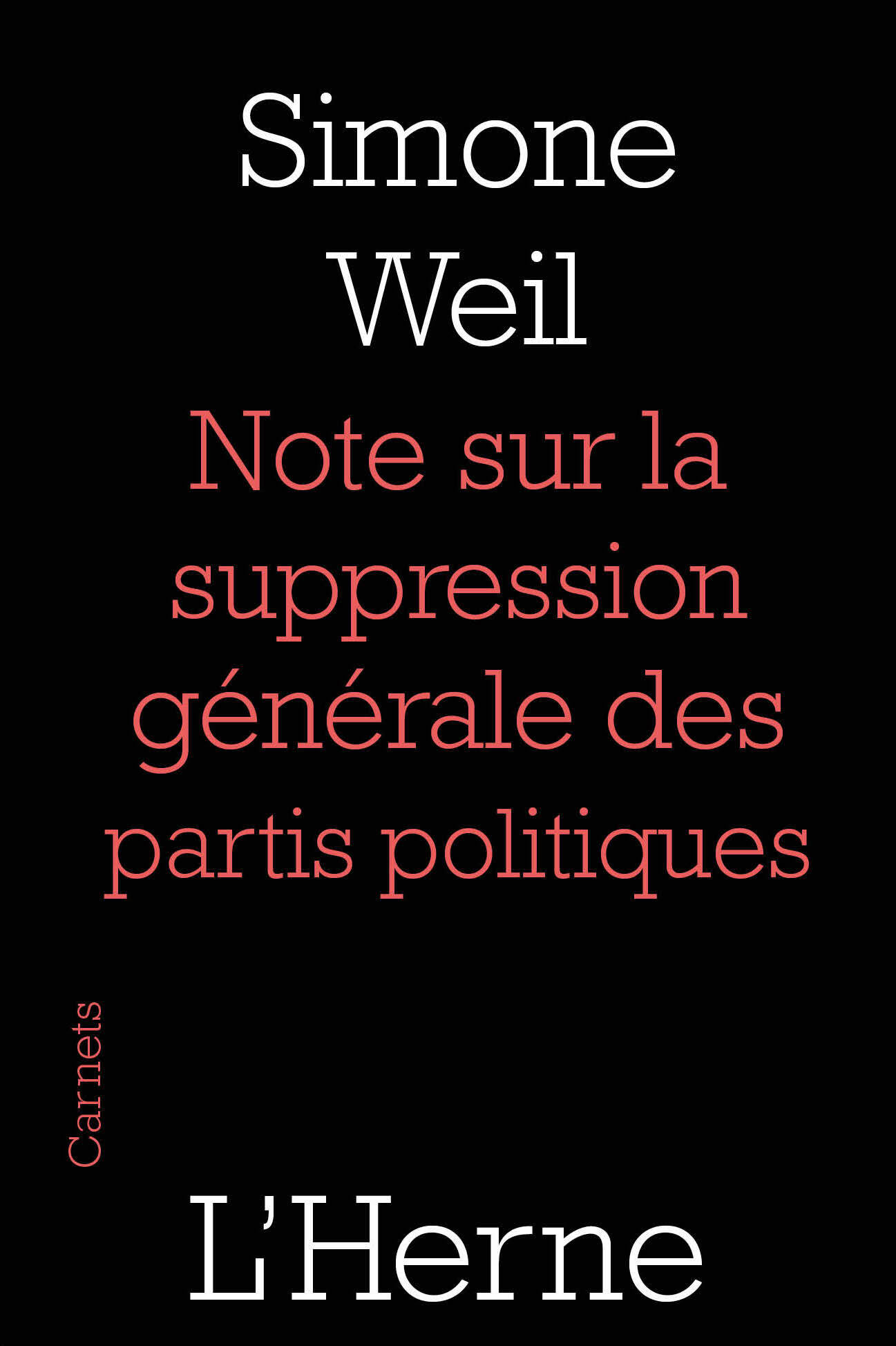 Notes sur la suppression générale des partis politiques