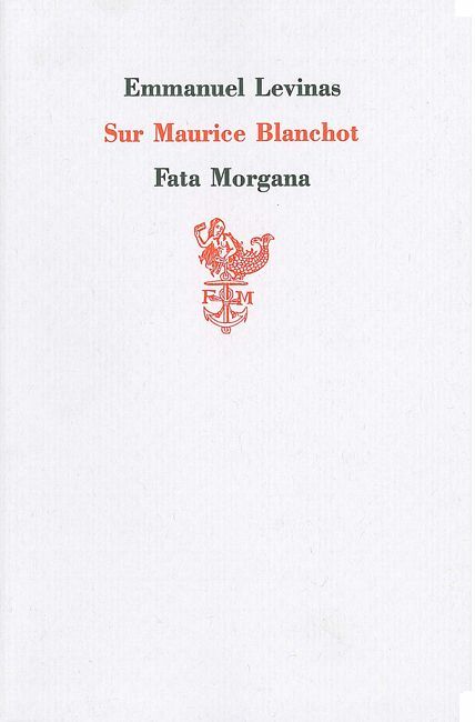 Sur Maurice Blanchot