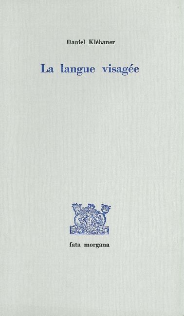 La langue visagée