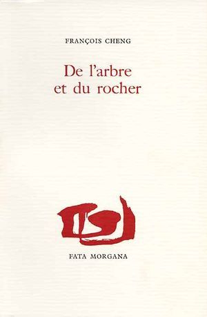 De l’arbre et du rocher