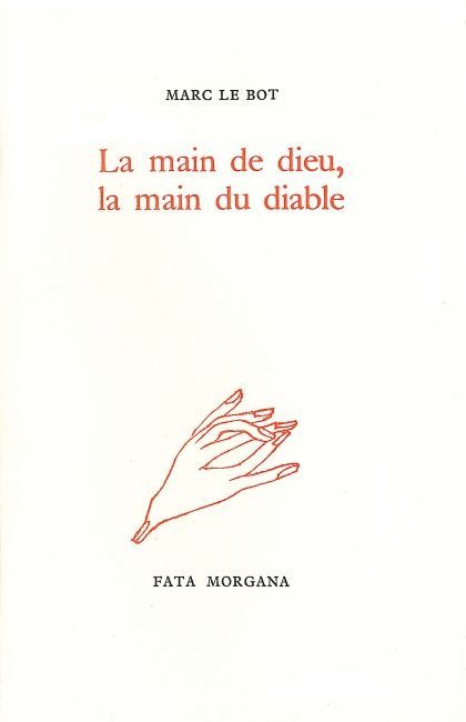 La main de dieu, la main du diable