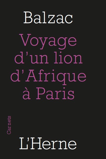 Voyage d'un lion d'afrique a paris (Le)