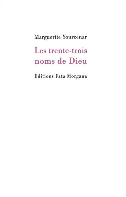 Les trente-trois noms de Dieu