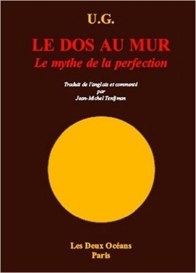 Le dos au mur ou le mythe de la perfection