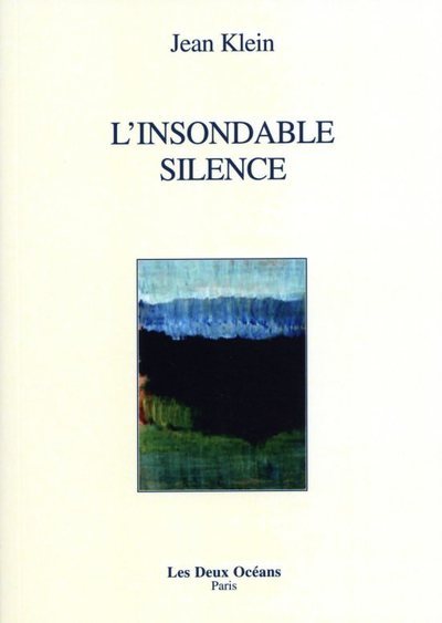 L'insondable silence