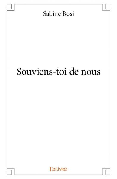 Souviens toi de nous