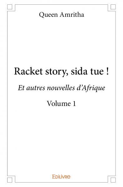 Racket story, sida tue !