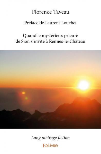 Quand le mystérieux prieuré de sion s'invite à rennes le château