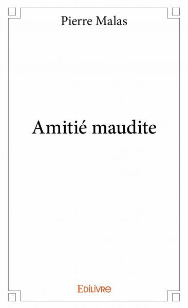 Amitié maudite