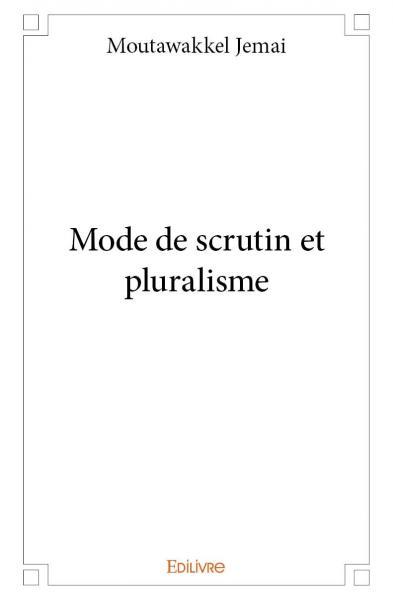 Mode de scrutin et pluralisme
