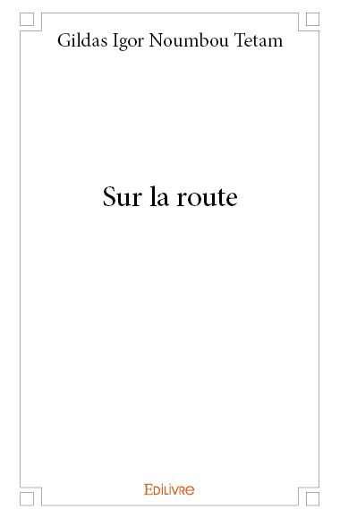 Sur la route