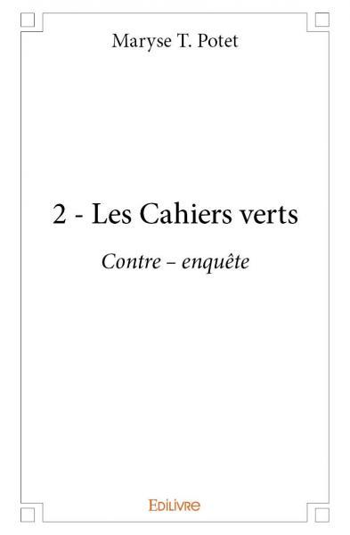 2 - les cahiers verts