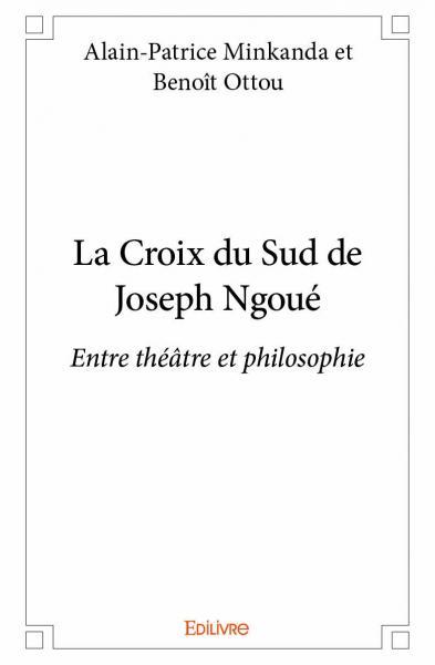 La Croix du Sud de Joseph Ngoué