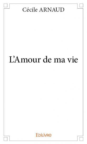 L'amour de ma vie