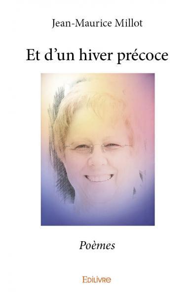 Et d'un hiver précoce