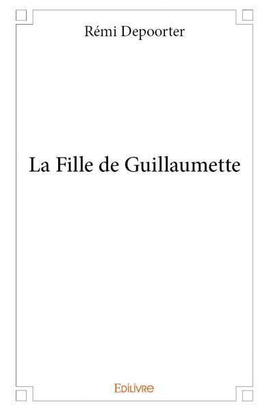 La fille de guillaumette