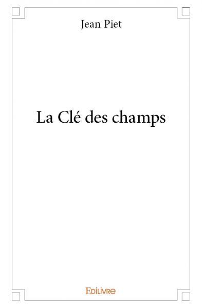La Clé des champs