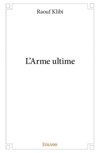 L'arme ultime