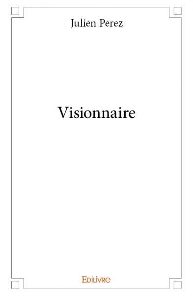 Visionnaire