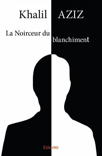 La noirceur du blanchiment