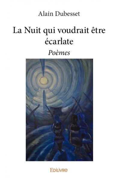 La nuit qui voudrait être écarlate