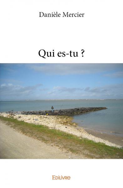 Qui es tu ?
