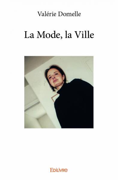 La mode, la ville