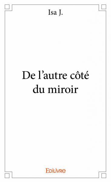 De l'autre côté du miroir