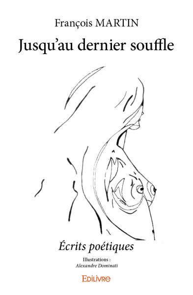 Jusqu'au dernier souffle