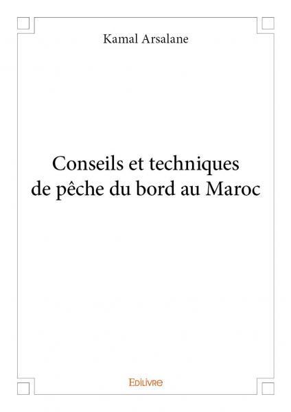 Conseils et techniques de pêche du bord au maroc