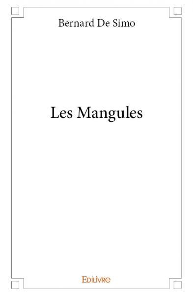 Les mangules